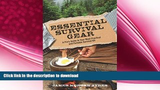 FAVORITE BOOK  Essential Survival Gear: A Pro s Guide to Your Most Practical and Portable