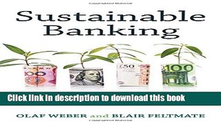 [Popular] Sustainable Banking: Managing the Social and Environmental Impact of Financial