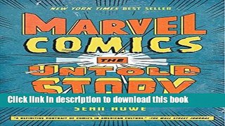 [Popular] Marvel Comics: The Untold Story Kindle Collection