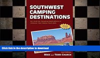 FAVORITE BOOK  Southwest Camping Destinations: RV and Car Camping Destinations in Arizona, New