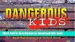 [PDF] Dangerous Kids: Boys Town s Approach for Helping Caregivers Treat Aggressive Andviolent