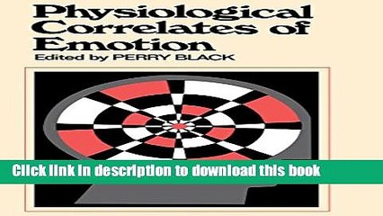 [Download] Physiological Correlates of Emotion Paperback Free