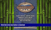 GET PDF  Wilderness Survivor s Guide: A Manual of Basic Survival Techniques for Scouts, Hunters,