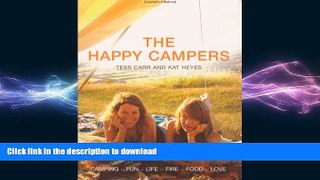 EBOOK ONLINE  The Happy Campers  GET PDF