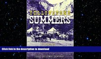 READ BOOK  Yellowstone Summers: Touring with the Wylie Camping Company in America s First