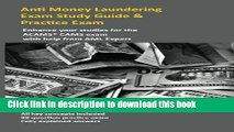 [Popular] Anti Money Laundering Exam Study Guide   Practice Exam: Enhance your studies for the