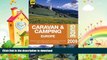 FAVORITE BOOK  Caravan   Camping Europe 2009 (AA Lifestyle Guides) FULL ONLINE