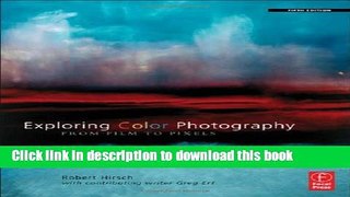 [Download] Exploring Color Photography Fifth Edition: From Film to Pixels Hardcover Free