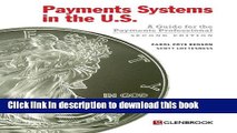 [Popular] Payments Systems in the U.S. - Second Edition Kindle Online