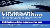 [Popular] Financing Transitions: Managing Capital and Liquidity in the Family Business Hardcover