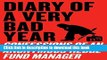[Popular] Diary of a Very Bad Year: Confessions of an Anonymous Hedge Fund Manager Kindle Collection
