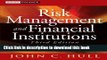 [Popular] Risk Management and Financial Institutions, + Web Site Paperback Free
