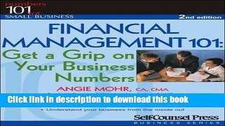 [Popular] Financial Management 101: Get a Grip on Your Business Numbers Paperback Free