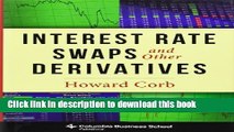 [Popular] Interest Rate Swaps and Other Derivatives Paperback Free