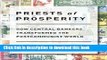 [Popular] Priests of Prosperity: How Central Bankers Transformed the Postcommunist World (Cornell