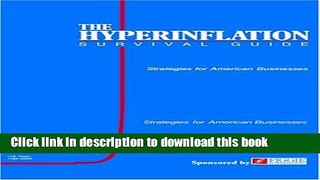 [Popular] The Hyperinflation Survival Guide: Strategies for American Businesses Kindle Free