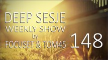 Deep Sesje Weekly Show 148 mixed by TOM45