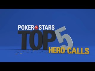 Top 5 Hero Calls | PokerStars