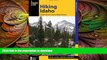 FAVORITE BOOK  Hiking Idaho: A Guide To The State s Greatest Hiking Adventures (State Hiking