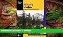 FAVORITE BOOK  Hiking Idaho: A Guide To The State s Greatest Hiking Adventures (State Hiking