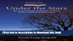 [Popular Books] Under the Stars: The Foundations of Steiner Waldorf Early Childhood Education