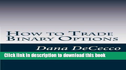 [Popular] How to Trade Binary Options Hardcover Online
