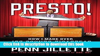 [Popular] Presto!: How I Made Over 100 Pounds Disappear and Other Magical Tales Kindle Free