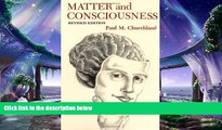 behold  Matter and Consciousness: A Contemporary Introduction to the Philosophy of Mind