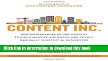 [Popular] Content Inc.: How Entrepreneurs Use Content to Build Massive Audiences and Create