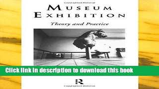 [Popular] Museum Exhibition: Theory and Practice Paperback Collection