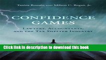 [Popular] Confidence Games: Lawyers, Accountants, and the Tax Shelter Industry (MIT Press) Kindle