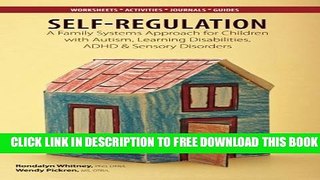 [Download] Self-Regulation: A Family Systems Approach for Children with Autism, Learning