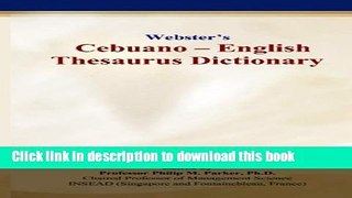 [PDF] Webster s Cebuano - English Thesaurus Dictionary Download Online