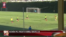 Aliağa FK, Foça'yı Farklı Geçti 3-0