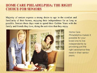Home Care Philadelphia; The Right Choice for Seniors
