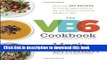 [Popular] The VB6 Cookbook: More than 350 Recipes for Healthy Vegan Meals All Day and Delicious