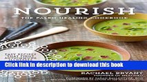 [Popular] Nourish: The Paleo Healing Cookbook: Easy Yet Flavorful Recipes that Fight Autoimmune