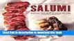 [Popular] Salumi: The Craft of Italian Dry Curing Paperback Collection