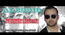 Alessio -Nu suntem americani [audio 2016]