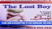 Collection Book The Lost Boy: A Foster Child s Search for the Love of a Family