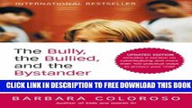 Collection Book The Bully, the Bullied, and the Bystander: From Preschool to High School--How