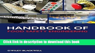 [Popular Books] Handbook of Food Safety Engineering Free Online