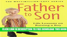 New Book Father to Son, Revised Edition: Life Lessons on Raising a Boy