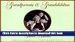 [Download] Grandparents   Grandchildren: Shared Memories Kindle Collection