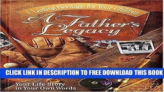 New Book A Fathers Legacy