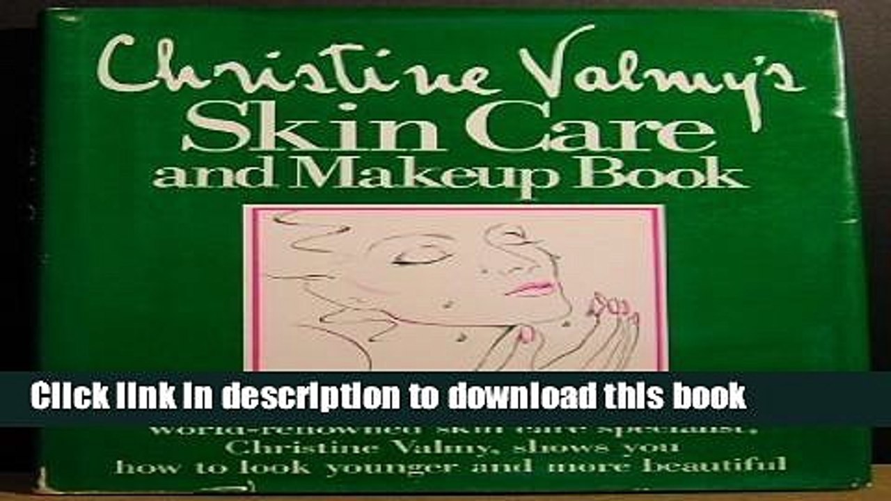 [Download] Christine Valmys Skin Care and M Paperback Free