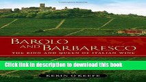 [Popular] Barolo and Barbaresco: The King and Queen of Italian Wine Hardcover Collection