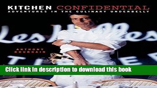[Popular] Kitchen Confidential Kindle Online