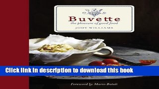 [Popular] Buvette: The Pleasure of Good Food Paperback Collection
