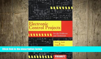 EBOOK ONLINE  Electronic Control Projects for the Hobbyist and Technician  DOWNLOAD ONLINE